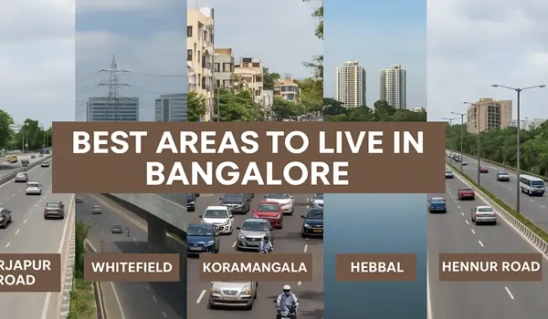 Best areas to live in Bangalore