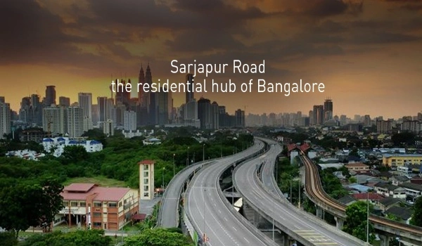 Sarjapur Road Bangalore